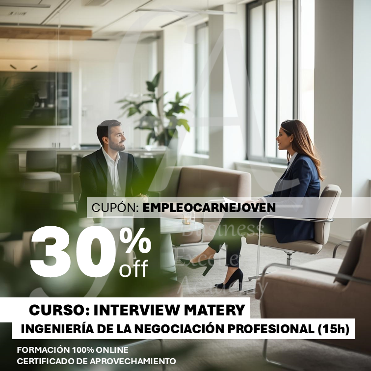 30% CURSO: INTERVIEW MASTERY: Ingeniería de la Negociación Profesional